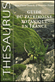 Guide du patrimoine botanique en France